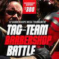TAG-TEAM Barbershop Online Barber Battle [2 Person Max]