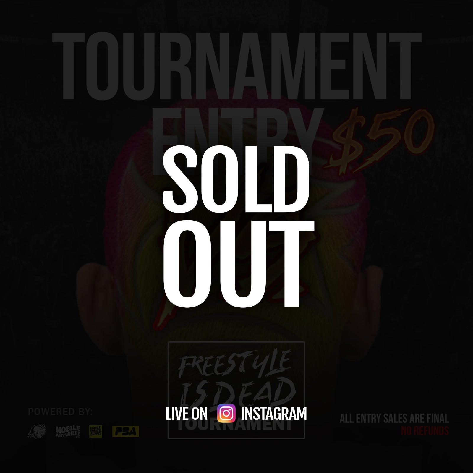 FREESTYLE IS DEAD Online Tournament Entry